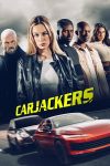 دانلود فیلم Carjackers 2025 دانلود فیلم Carjackers 2025